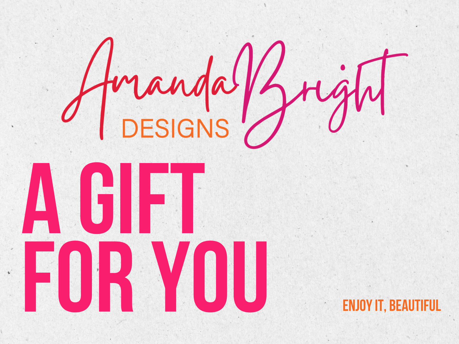 Amanda Bright Designs Gift Card