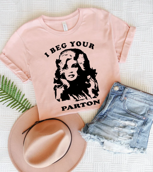 Amanda Bright Designs Beg Your Parton Dolly Parton blush peach tee tshirt design